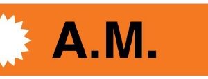 Pre-Printed Label UAL Auxiliary Label Orange Paper AM Black Medication Instruction 3/4 X 1-5/8 Inch