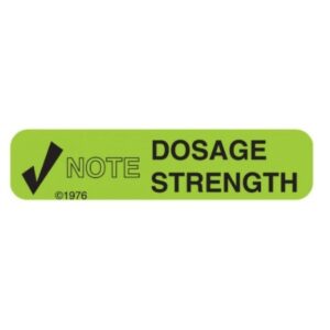 Pre-Printed Label PDC Auxiliary Label Green Permanent Paper Note Dosage Strength Black Safety and Instructional 3/8 x 1-9/16 Inch
