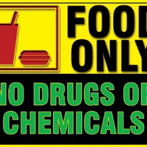Magnetic Sign Instructional Sign Food Only No Drugs