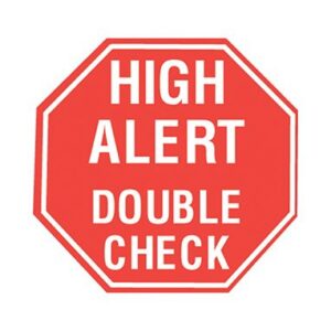 Pre-Printed Label Indeed Caution Label Red Paper High Alert Double Check White Alert Label 3/4 Inch