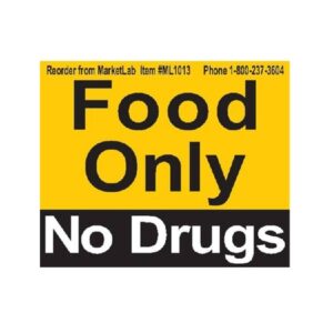 Magnetic Sign Instructional Sign Food Only No Drugs