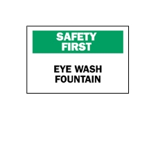 Wall Sign First Aid Sign Safety First: Eye Wash Fountain